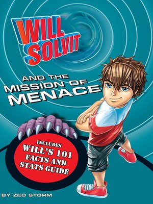 cover image of Will Solvit and the Mission of Menace